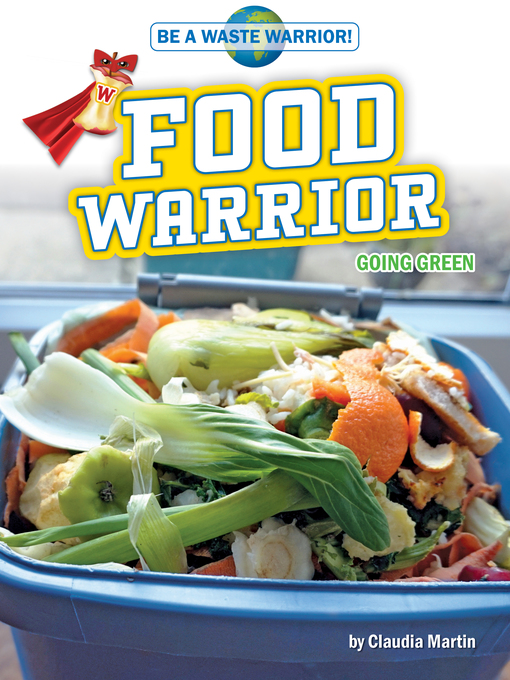 Title details for Food Warrior by Claudia Martin - Available